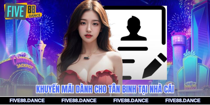 Đăng Ký - Tạo Tài Khoản Nhanh Gọn, Trải Nghiệm Kho Game 2 Khuyến mãi dành cho tân binh tại nhà cái