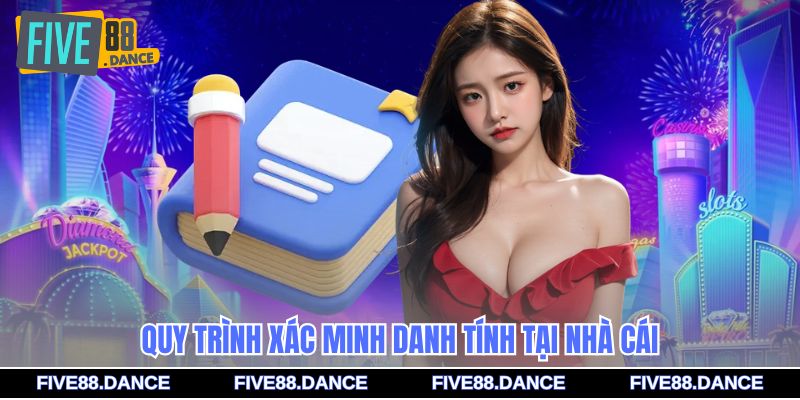 Đăng Ký - Tạo Tài Khoản Nhanh Gọn, Trải Nghiệm Kho Game 3 Quy trình xác minh danh tính tại nhà cái